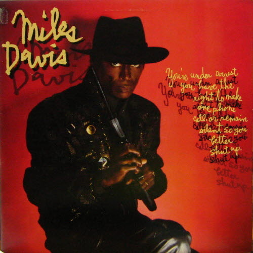 Miles Davis/You&#039;re under arrest