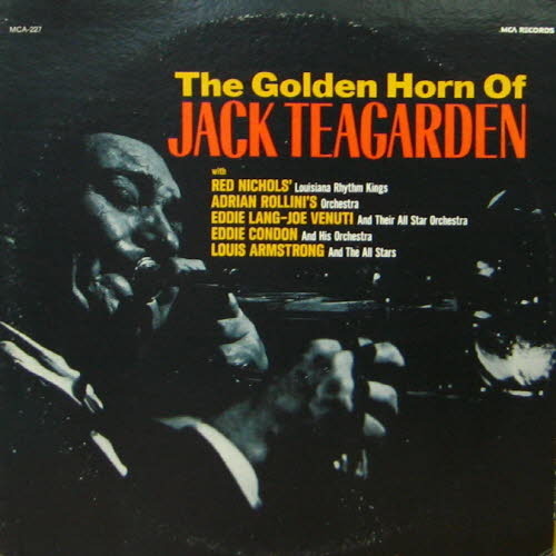 Jack Teagarden/The golden horn of Jack teagarden