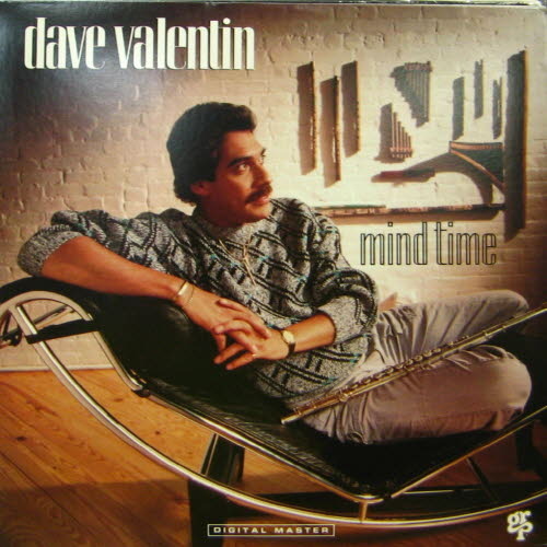 Dave Valentin/Mind time