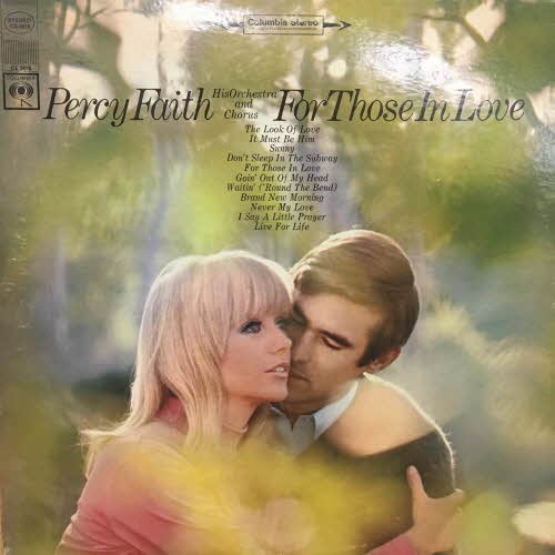 Percy Faith His Orchestra And Chorus/For Those In Love