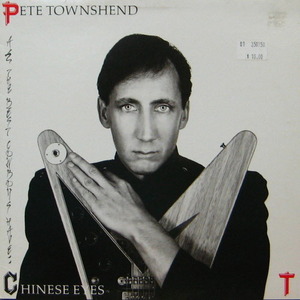 Pete Townshend/All the best cowboys have chinese eyes