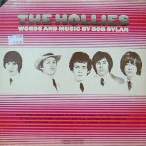 Hollies/Words and Music by Bob Dylan