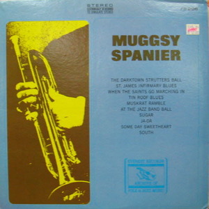 Muggsy Spanier/Muggsy Spanier