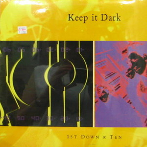 Keep It Dark/1st Down and Ten(미개봉)