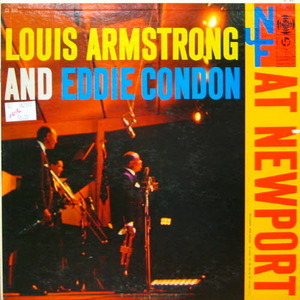 Louis Armstrong and Eddie Condon/At Newport