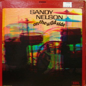 Sandy Nelson/On the wild side
