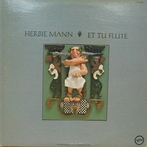 Herbie Mann/Et tu flute(2lp)