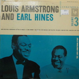 Louis Armstrong and Earl Hines/The Louis Armstrong Story - Vol. 3 