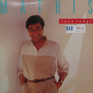 Johnny Mathis/Love songs