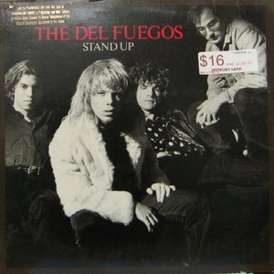 Del Fuegos/Stand up