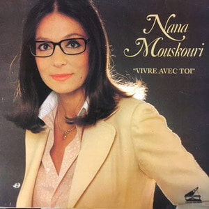 Nana Mouskouri/Vivre avec toi
